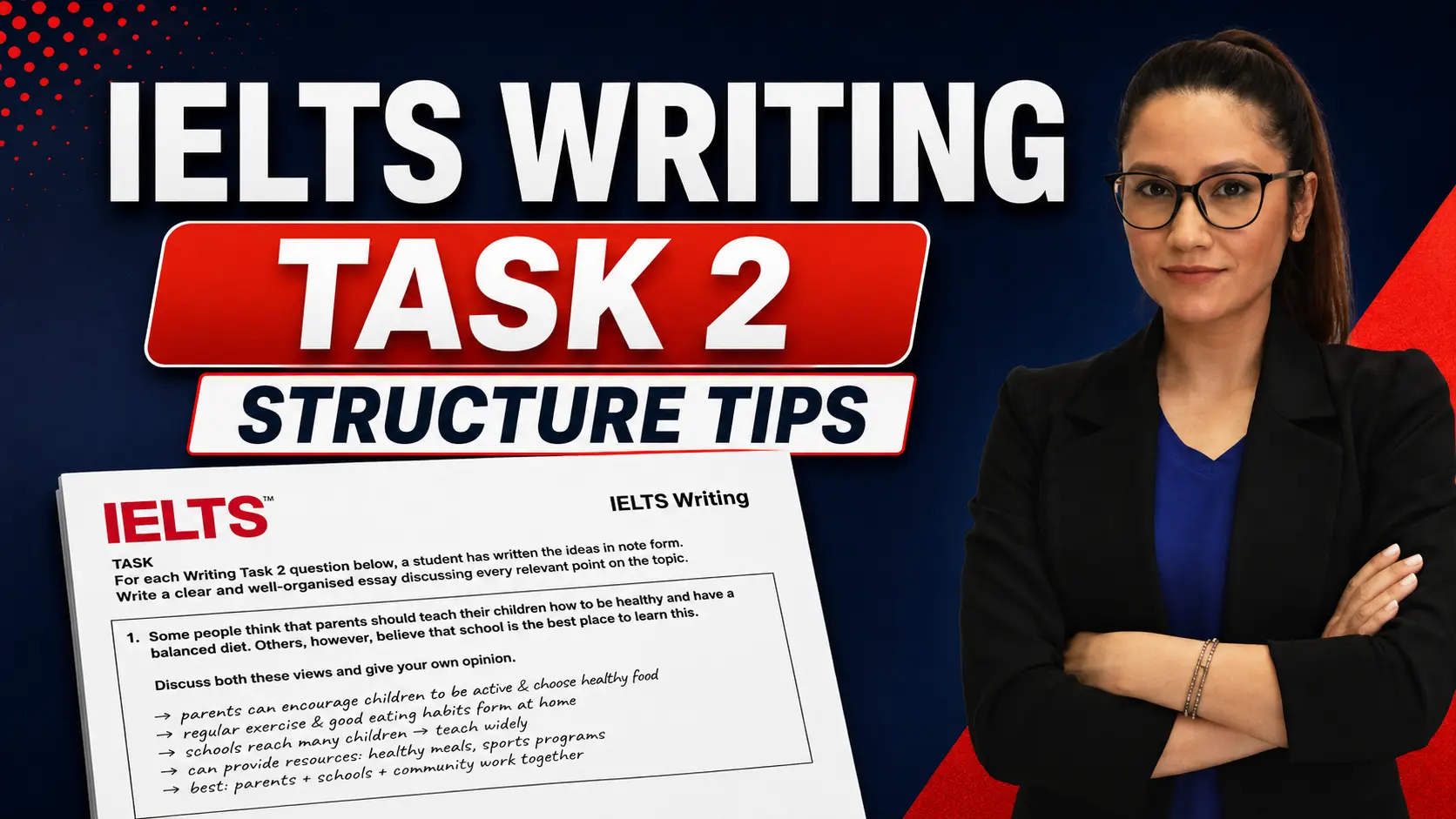 IELTS Writing Task 2 Expert Tips